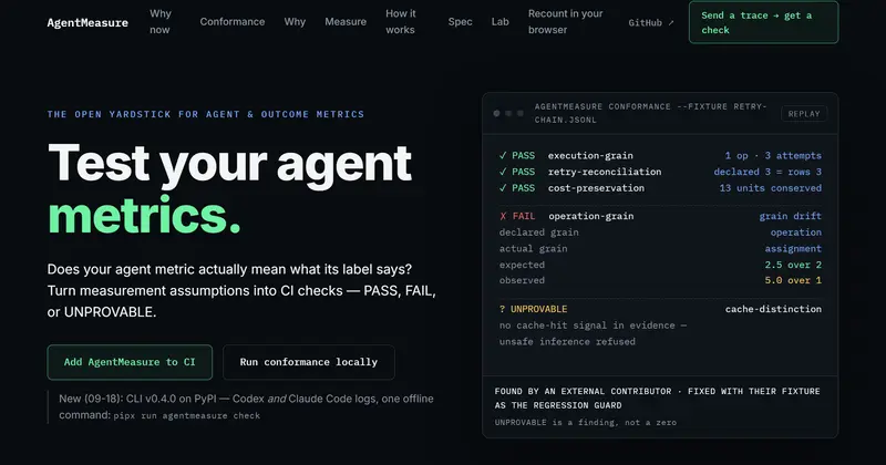 AgentMeasure 소개 화면. 왼쪽에 에이전트 지표의 열린 기준이라는 문구, 오른쪽에 PASS·FAIL·UNPROVABLE로 나뉜 점검 결과 터미널 화면이 있다.