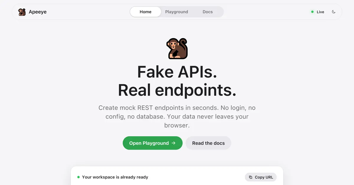 Apeeye 첫 화면. "Fake APIs. Real endpoints." 문구와 Playground 열기 버튼, 아래에 작업 공간 주소 복사 줄이 보인다.