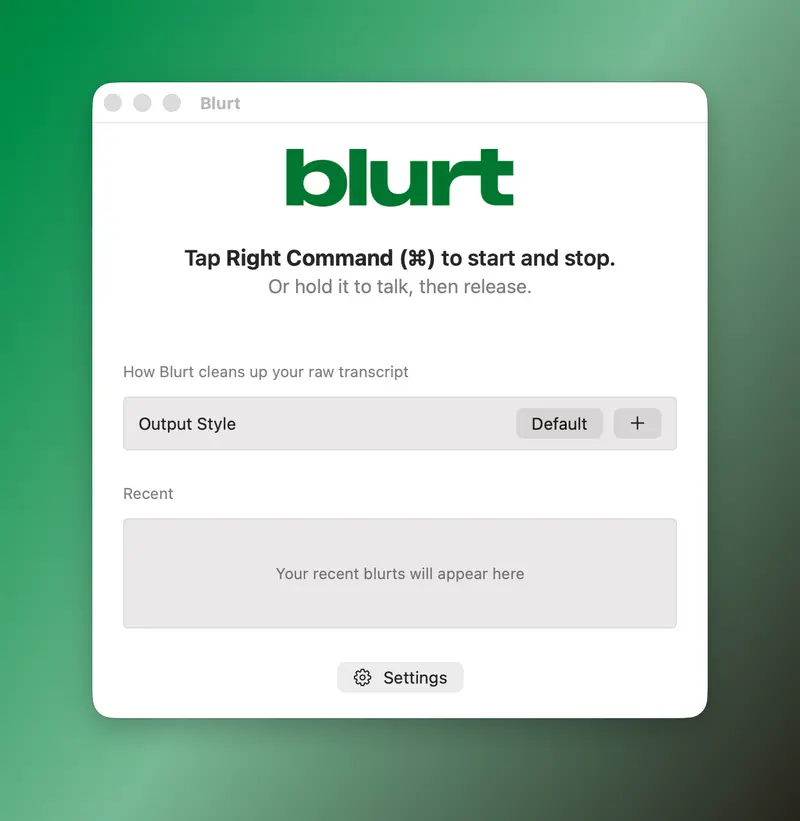 Blurt in use: spoken words arriving as clean sentences in the app that has focus.
