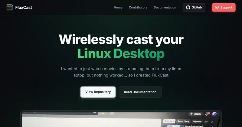 The FluxCast site: 'Wirelessly cast your Linux Desktop' with repository and documentation buttons.