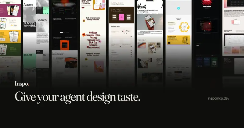 Inspo 소개 이미지. 실제 웹사이트 화면을 세로로 길게 여러 장 늘어놓고 아래에 "Give your agent design taste"라고 적혀 있다.