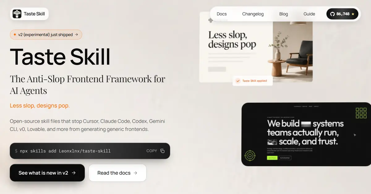 Taste Skill 배너. 베이지 배경에 로고와 'Anti-Slop Frontend Framework' 문구, 흰 UI 목업 그래픽.